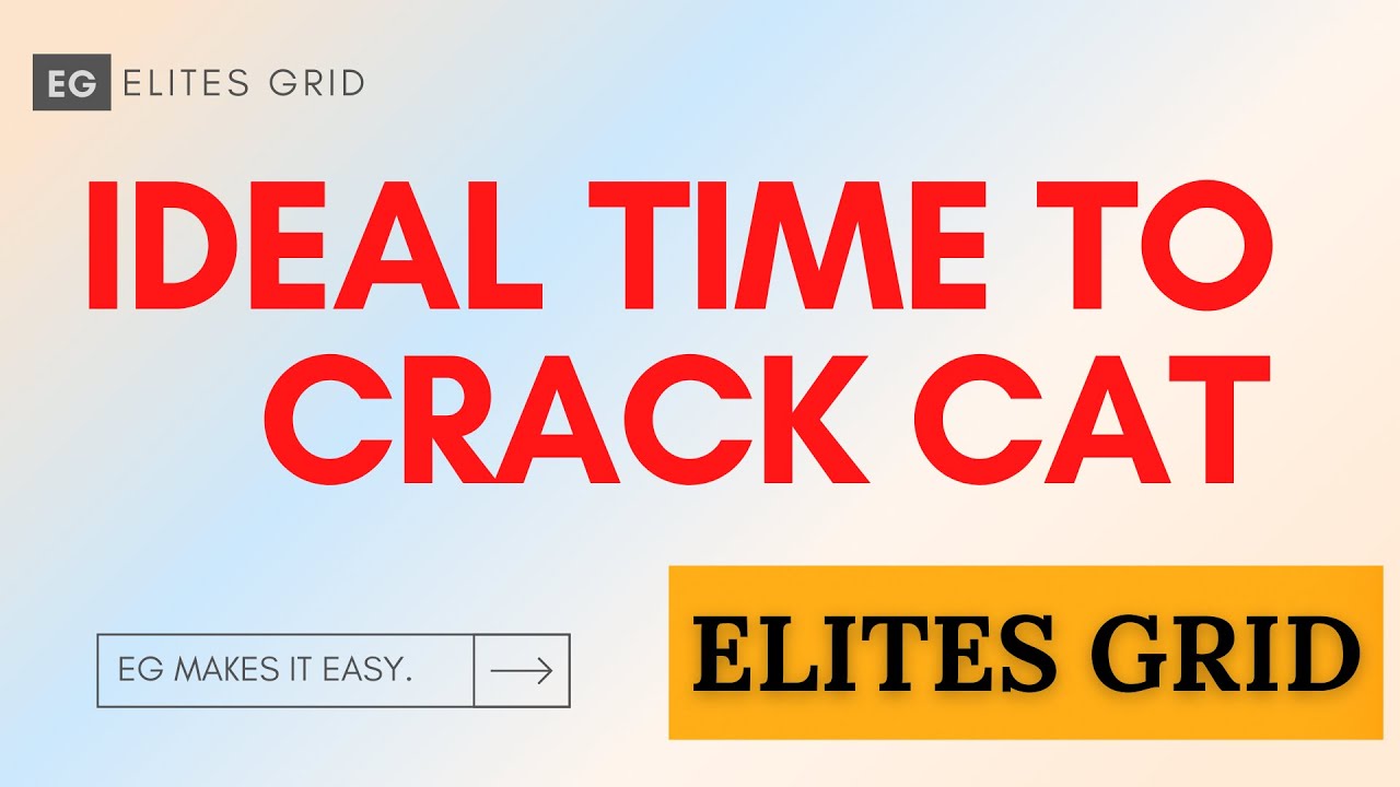 Ideal time to CRACK CAT | Important points | Target CAT 2022.