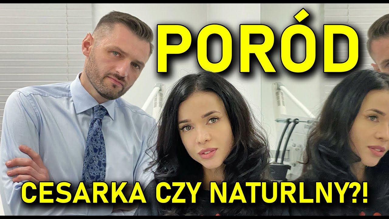 PORÓD! Cesarskie cięcie czy naturalny - jak się przygotować?! *BEZ TABU*