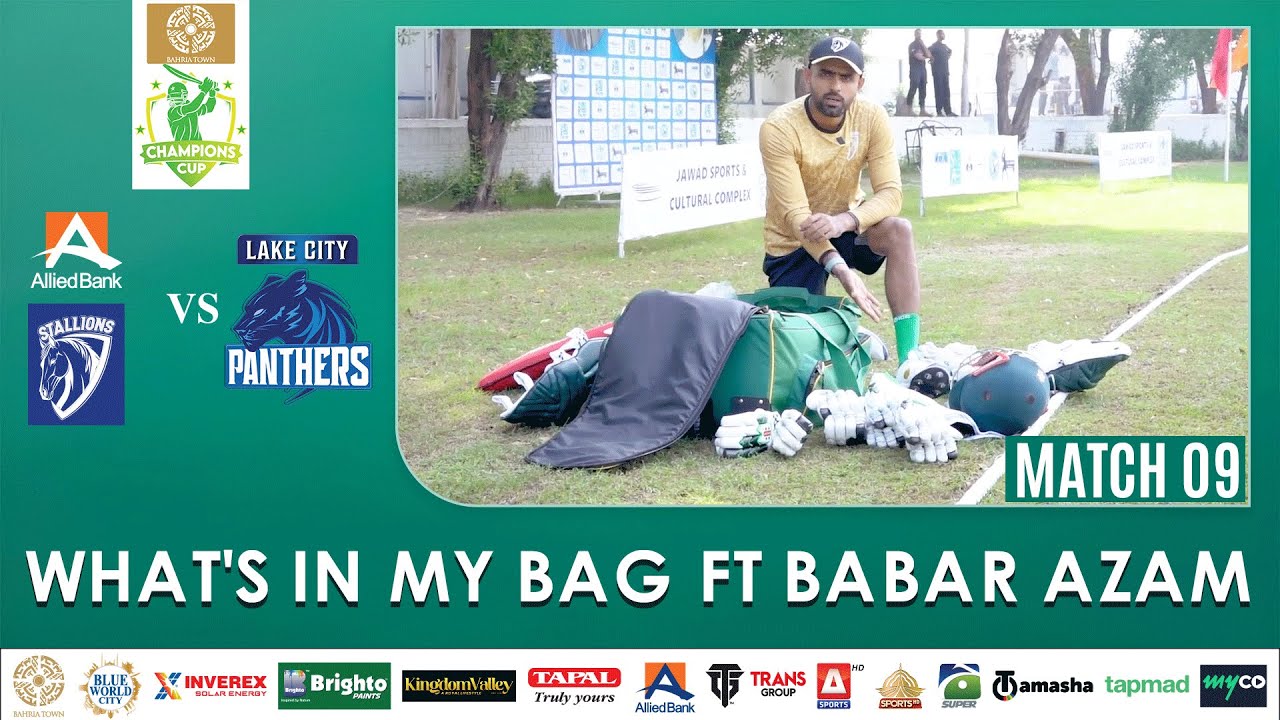 𝗪𝗵𝗮𝘁’𝘀 𝗶𝗻 𝗺𝘆 𝗯𝗮𝗴 ft Babar Azam | Bahria Town Champions Cup 2024 | M2X1A