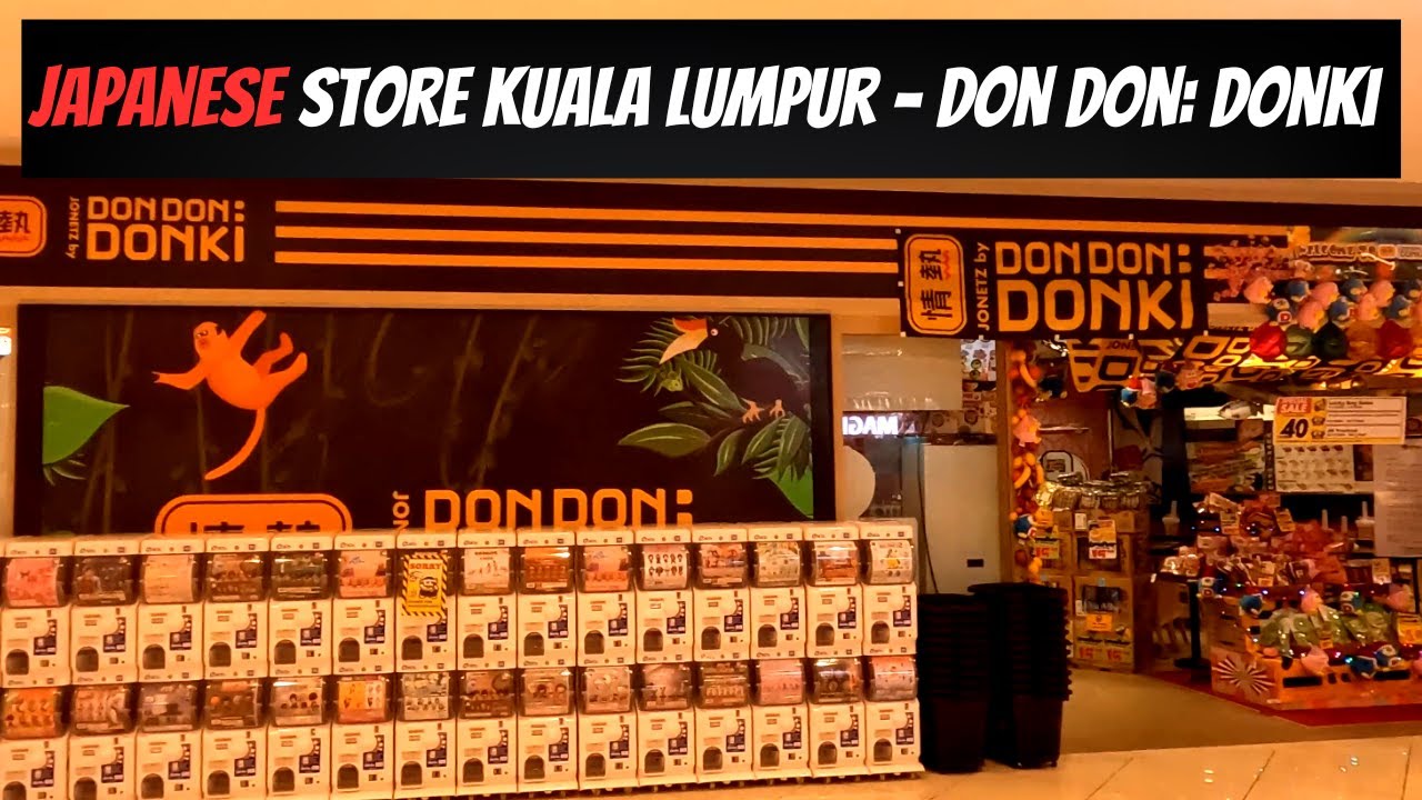 Kuala Lumpur's Specialist Japanese Store At Lot 10 Mall - Don Don: Donki