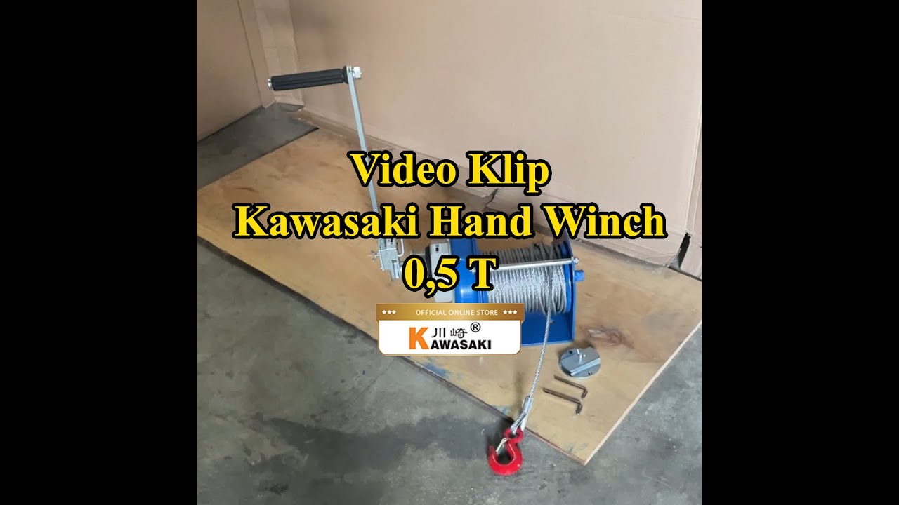 Video Klip : Kawasaki Hand Winch 0,5 T