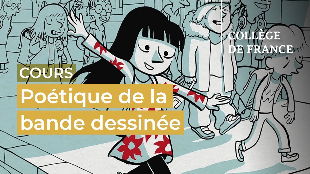 Poétique de la bande dessinée (4) - Benoît Peeters (2022-2023)