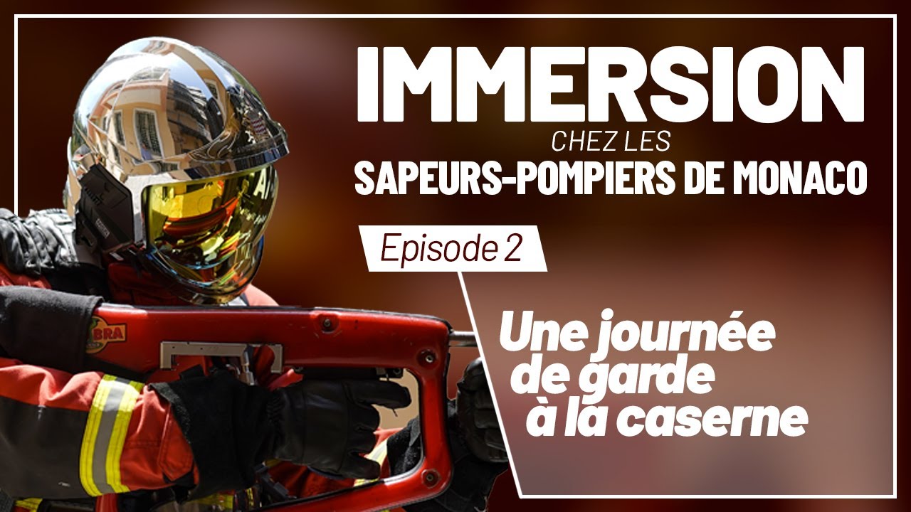 Immersion chez les sapeurs-pompiers de Monaco : Une journée de garde à la caserne