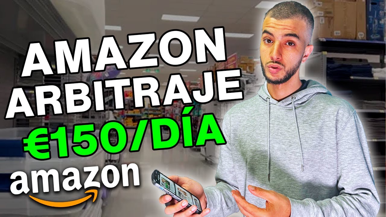 Curso GRATIS AMAZON ARBITRAJE 2026 - Vender en Amazon FBA Espa&ntilde;a  (PASO A PASO PRINCIPIANTES)