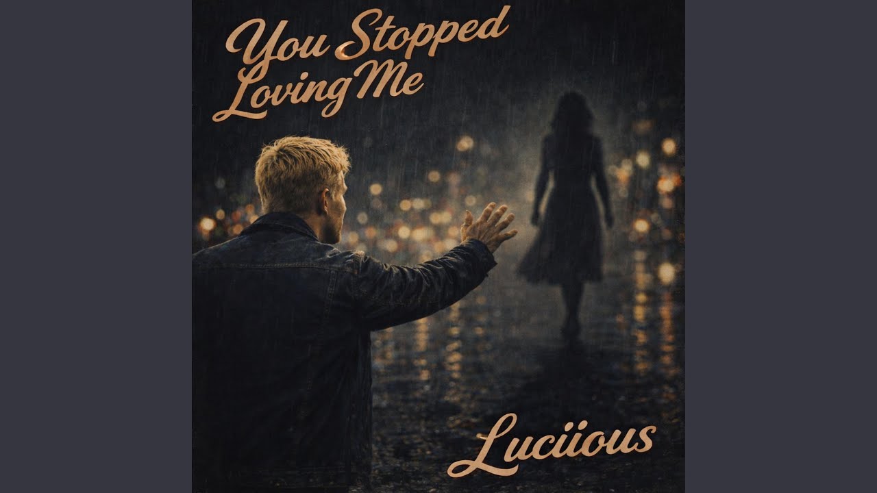 You Stopped Loving Me