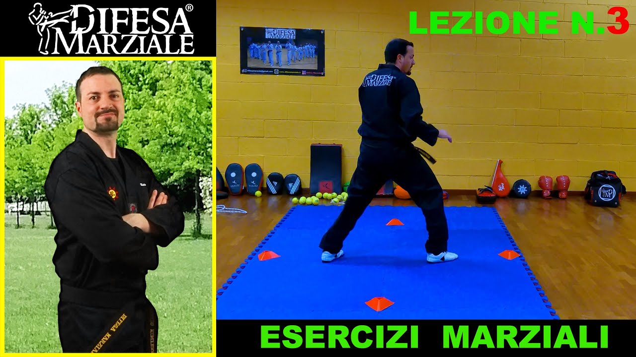 Esercizi Marziali - Lezione nr. 3 (allenamento di arti marziali a casa tua)
