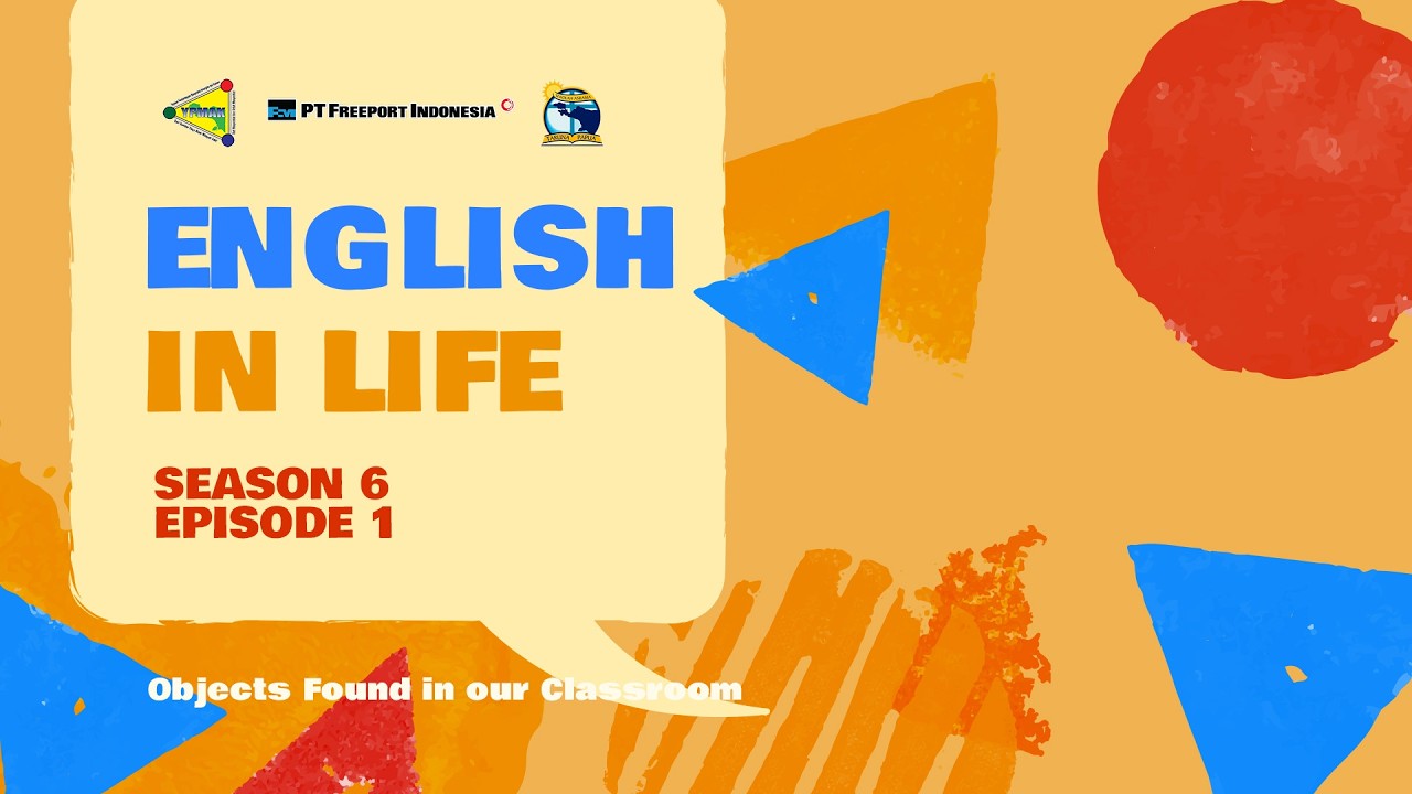 ENGLISH IN LIFE - SEASON6 EP1 | OBJECTS FOUND IN OUR CLASSROOM