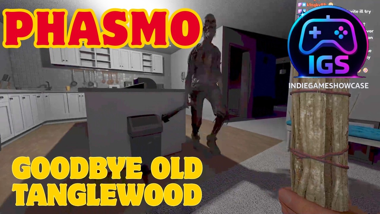 PHASMO! Final Time Playing Tanglewood Before Rework