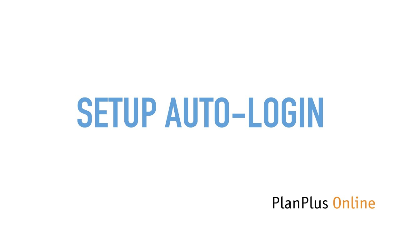 How to setup your auto-login
