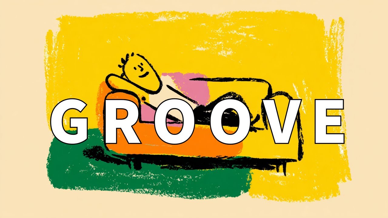 Easygoing GROOVE | 肩の力を抜いて楽しむDaily BGM | Jazzhop · Groove