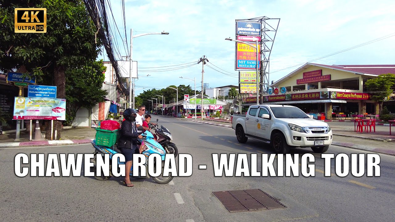 4K Koh Samui Chaweng Road - Virtual Walking tour | Streets of Thailand 2021