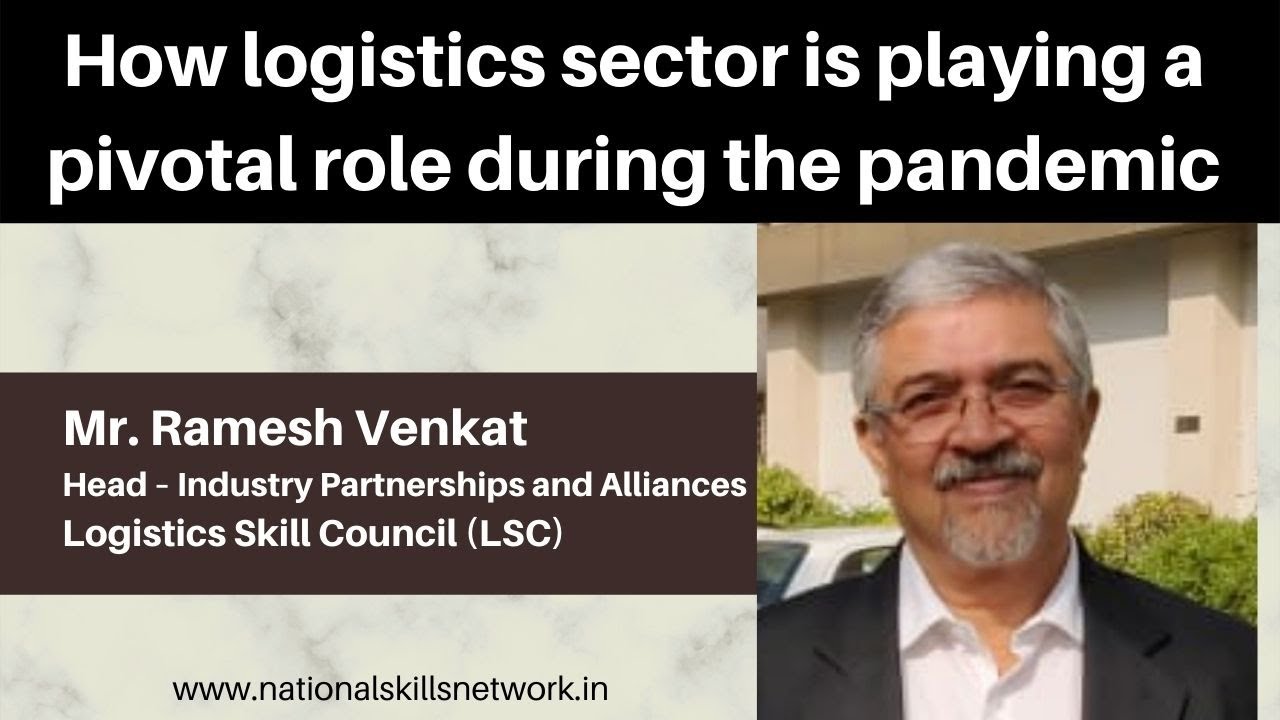 How logistics sector is playing a pivotal role during the pandemic | Logistics sector in India