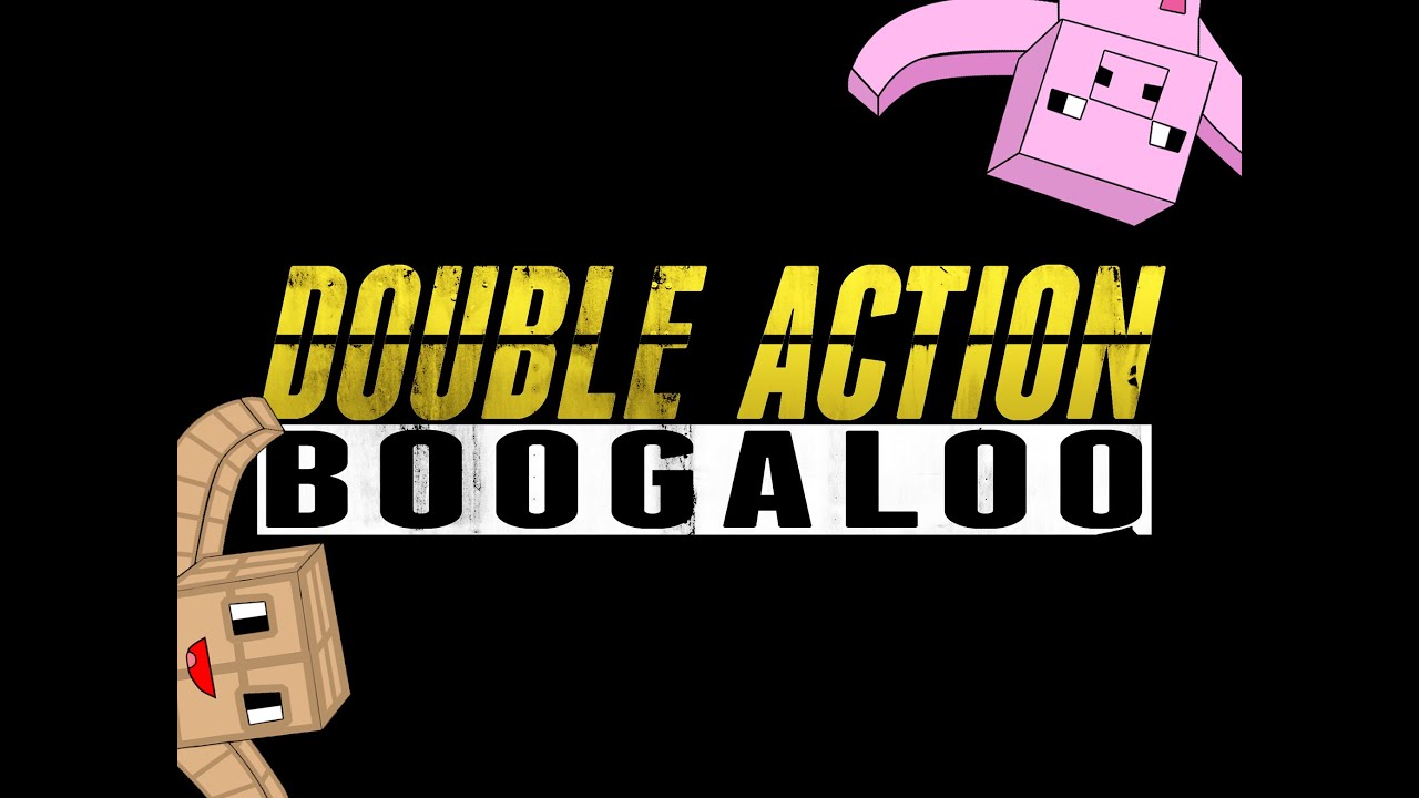 Double Action: Boogaloo Funny/Epic Moments