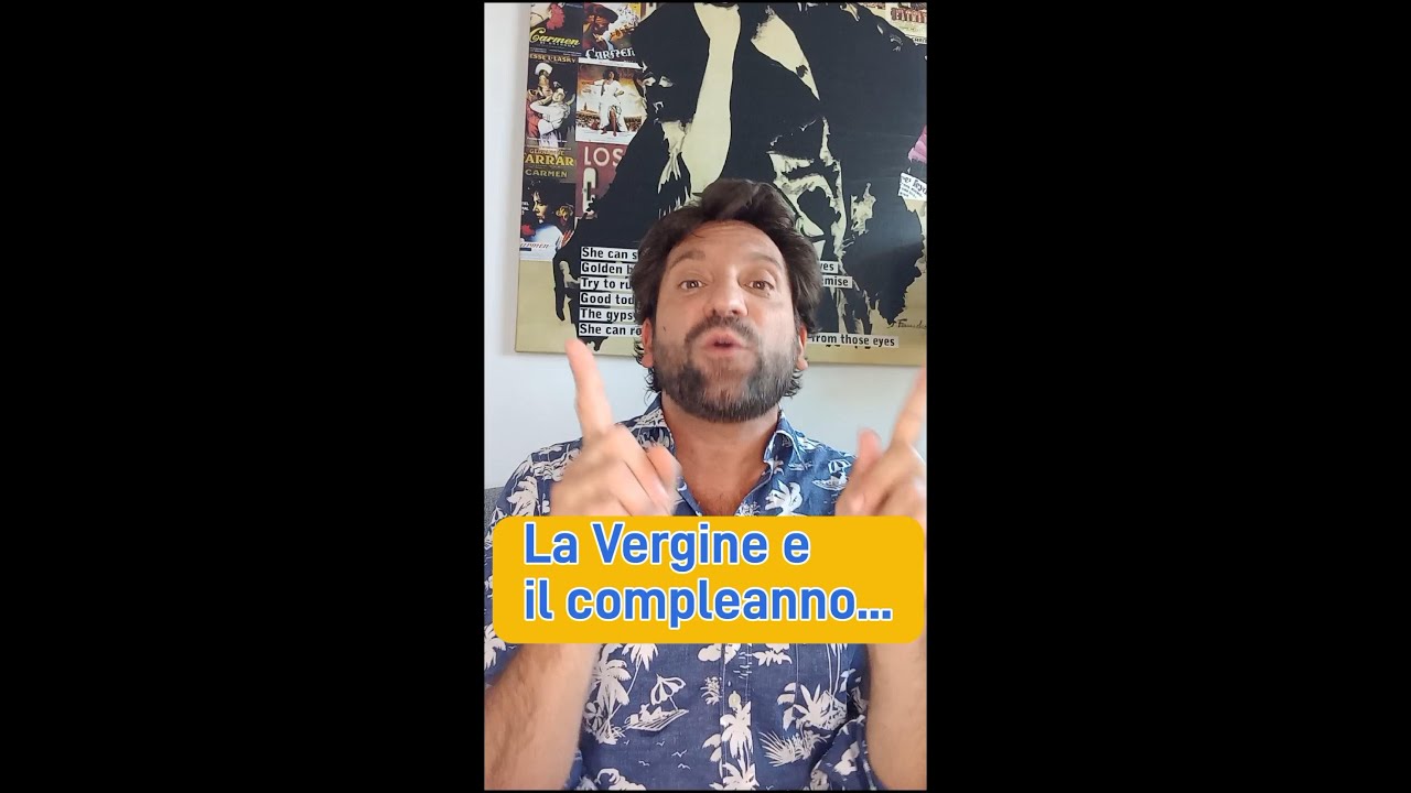 Buon Compleanno Vergine!