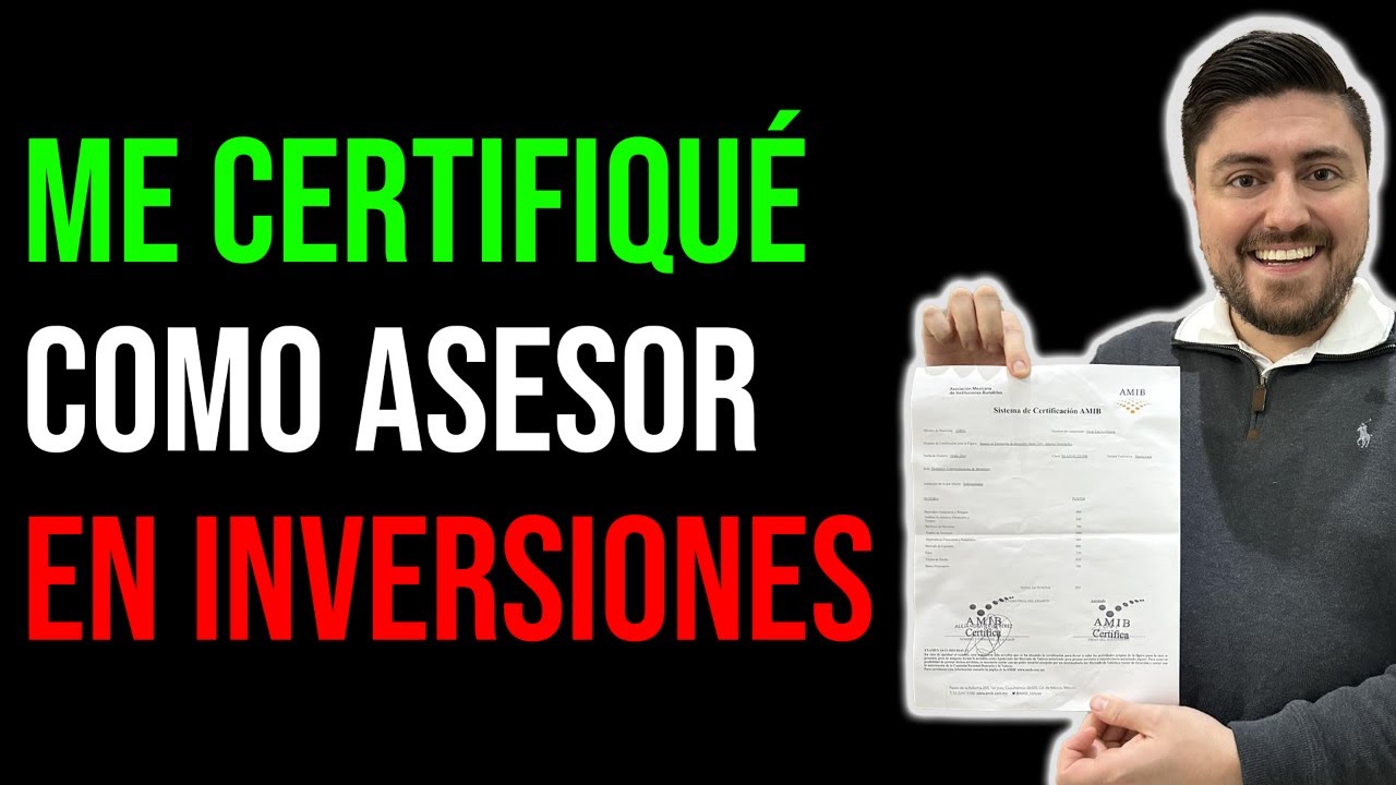 Me certifiqué como asesor en estrategias de inversión ante la AMIB. Preguntas y respuestas.