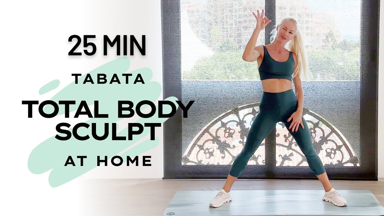 25 Min TOTAL BODY Sculpt At Home - Tabata, Full Body, No Equipment, No Repeat Exercises