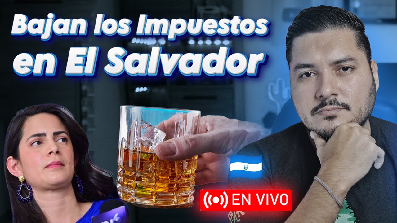 Se pagarán MENOS IMPUESTOS por estos productos 🔴 Noticias El Salvador