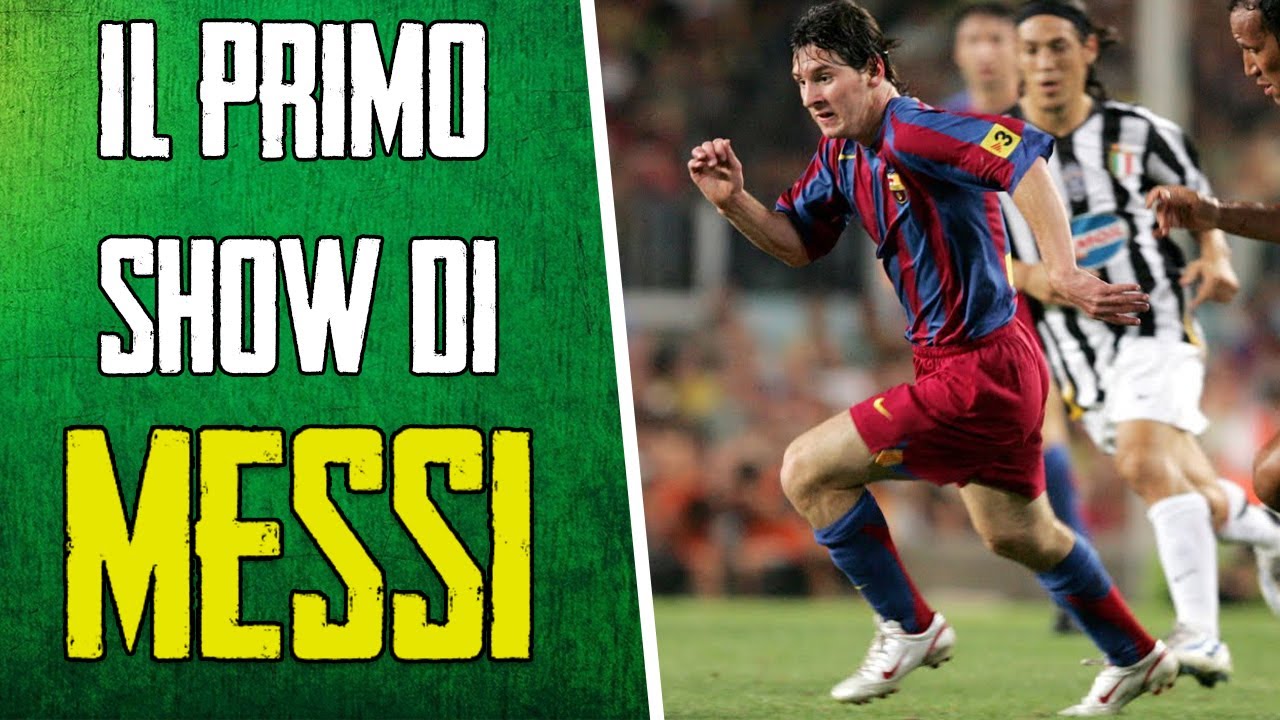 La NOTTE in cui il Mondo scopr&igrave; LIONEL MESSI ||| E la Juventus lo chiese in prestito