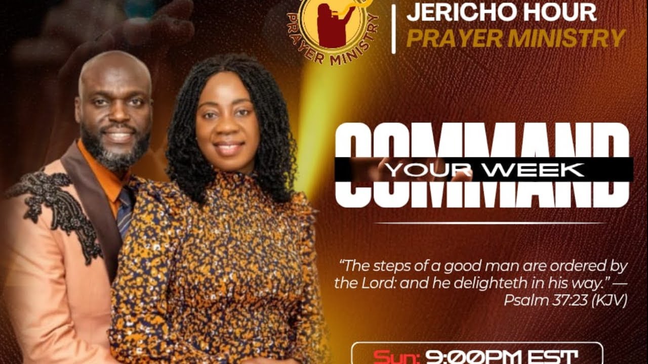 JERICHO HOUR PRAYER MINISTRY || COMMAND YOUR WEEK || 02.08.2026