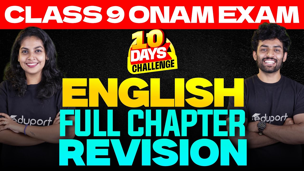 Class 9 Onam Exam English Full Chapter Revision | Eduport