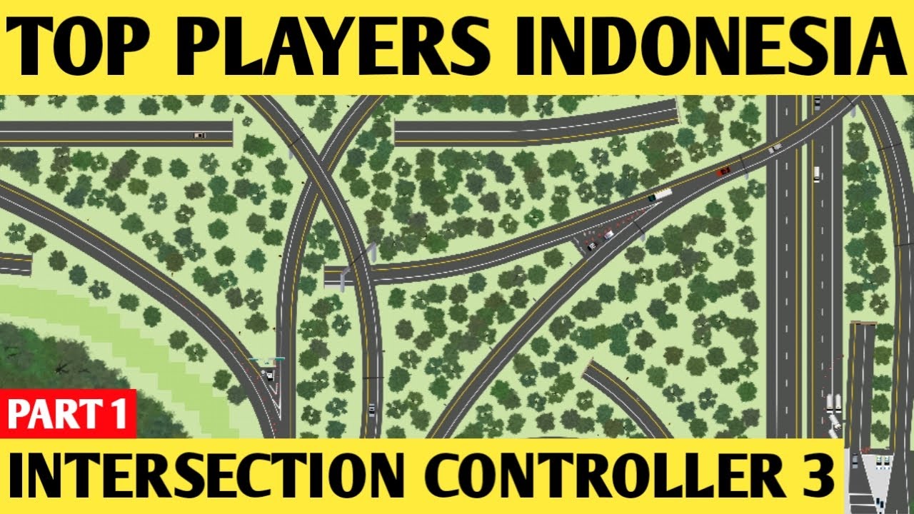 TOP PLAYERS INDONESIA IN INTERSECTION CONTROLLER 3 PART 1 | SPECIAL VIDEO | BAL BAL TV