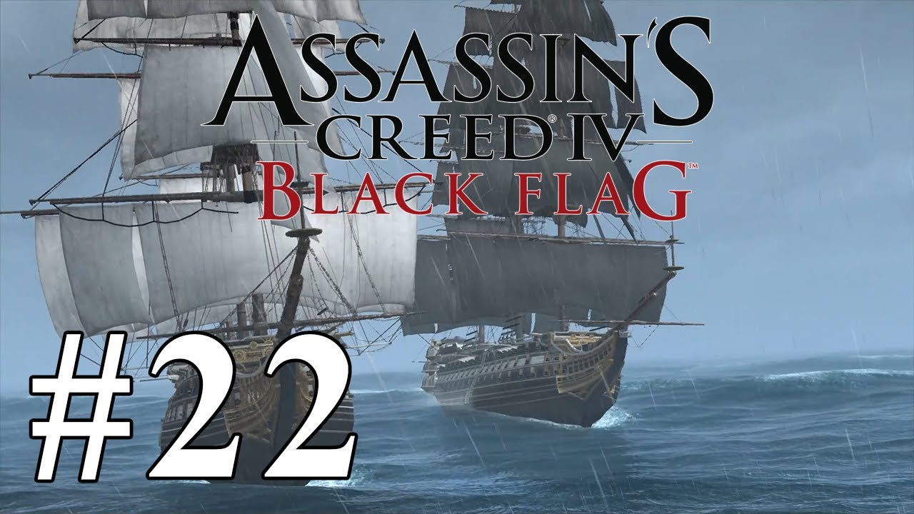Assassin's Creed IV: Black Flag [Part 22] 