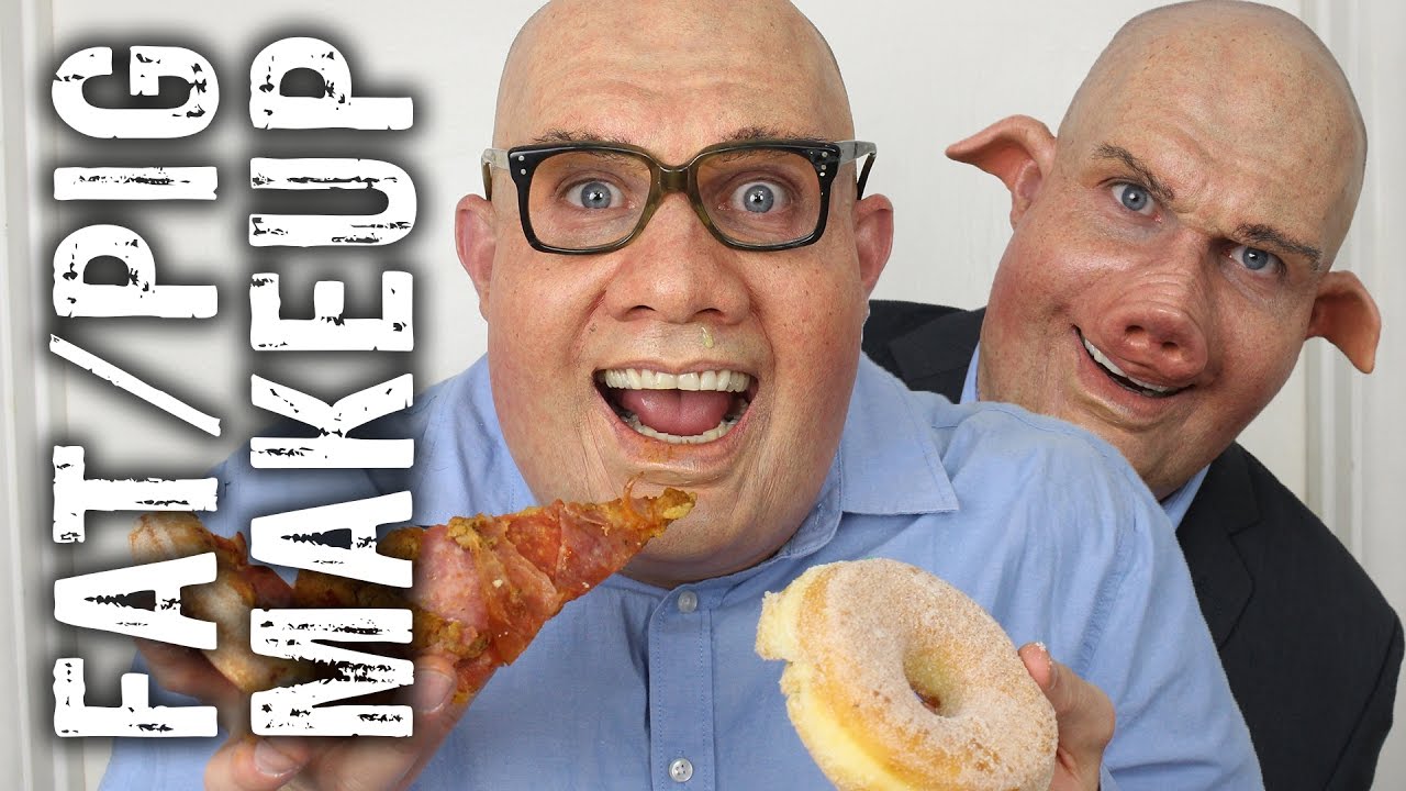 Fatty / Pig-Man Makeup