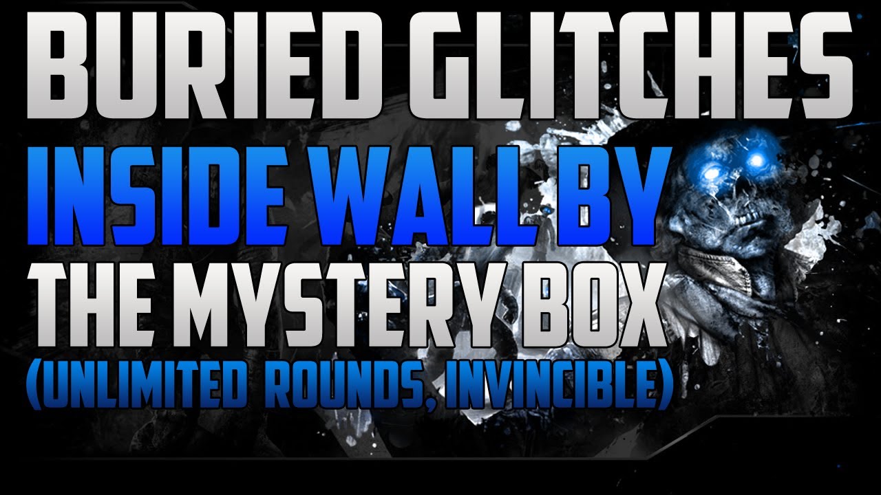Black Ops 2 Zombie Glitches: Buried Glitches - Inside The Wall By The Mystery Box! (High Rounds)