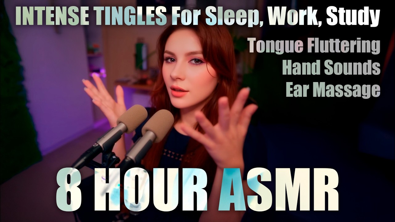 ASMR 8 Hours Tingles 🤤 Tongue Fluttering 🙌 Hand Sounds 💆‍♀️ Ear Massage | For Sleep, Work, Study