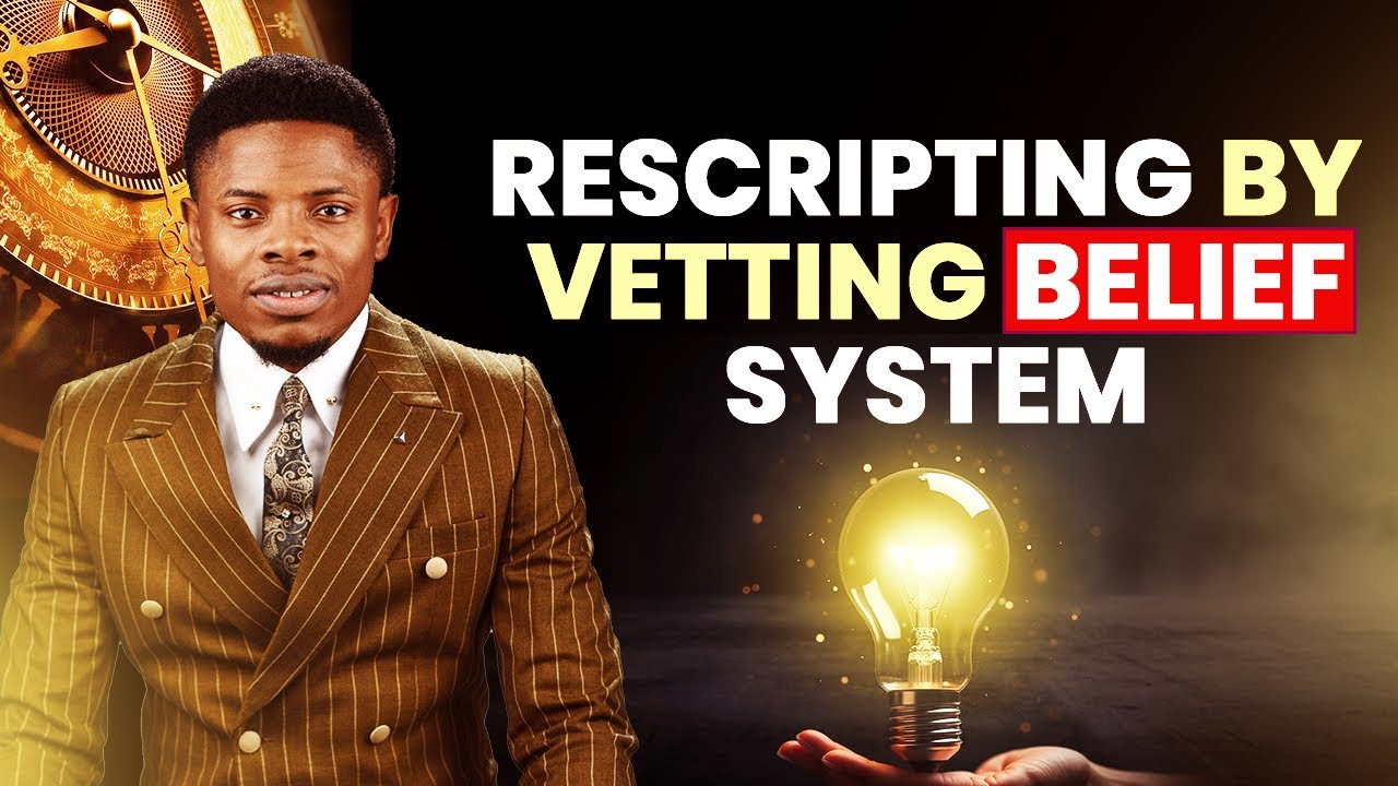 Rescripting by Vetting Belief System