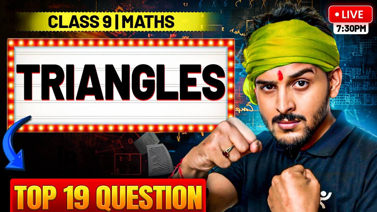 Triangles Class 9 Maths | Top 19 Most Important Questions | CBSE 2025&ndash;26 | Pranav Sir