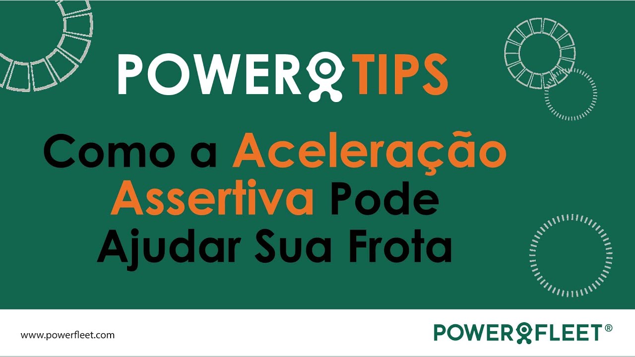 POWER TIPS | Como a Aceleração Assertiva Pode Ajudar Sua Frota