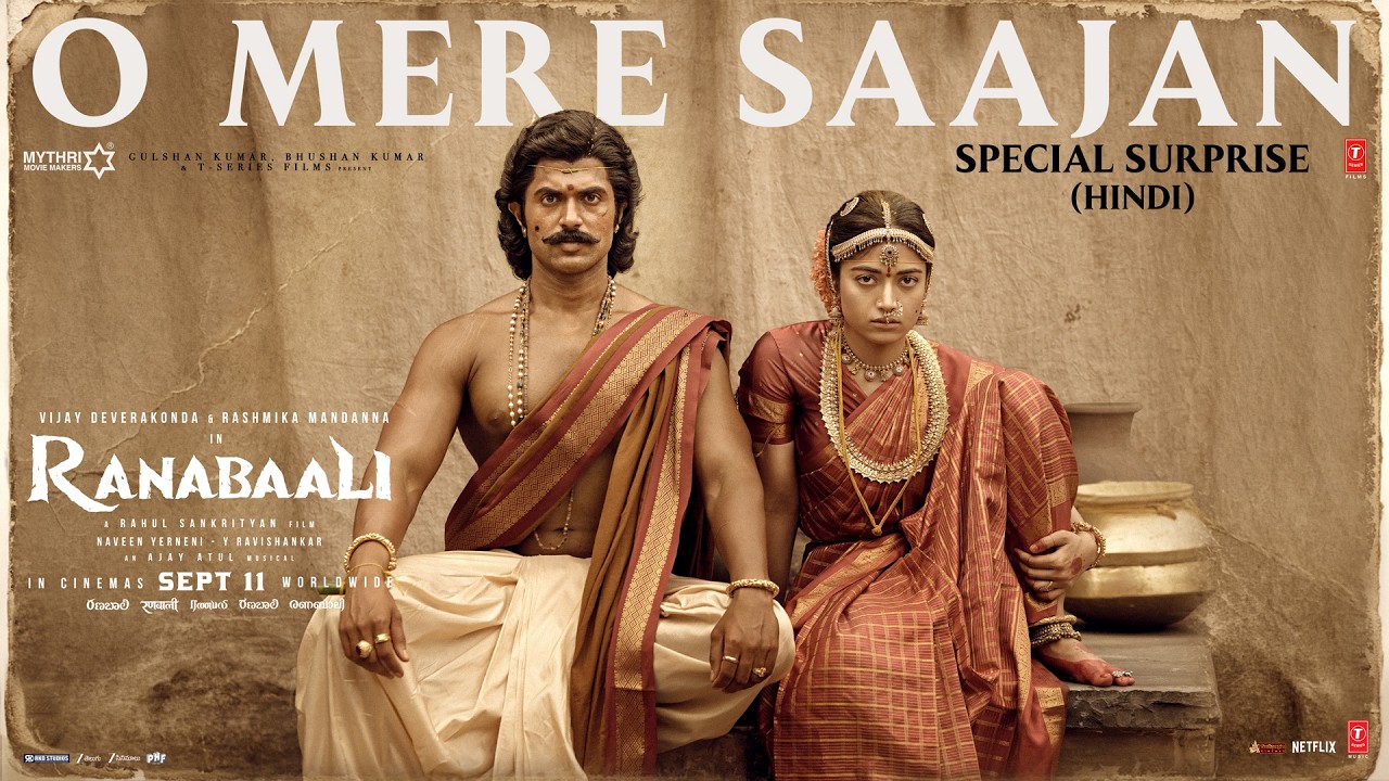 O Mere Saajan Special Surprise | Ranabaali | Vijay Deverakonda,Rashmika |Rahul Sankrityan |Ajay&ndash;Atul