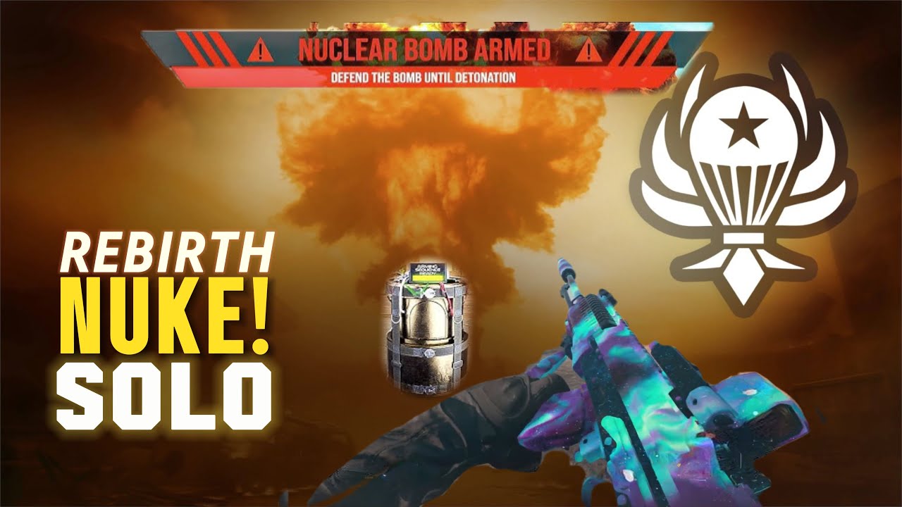 Solo rebirth nuke