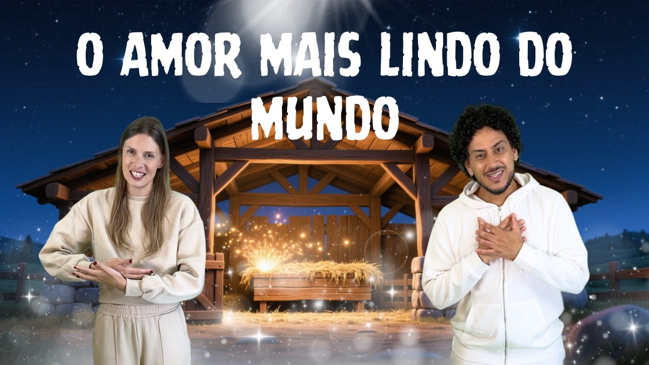 O Amor Mais Lindo do Mundo | CANTATA DE PÁSCOA
