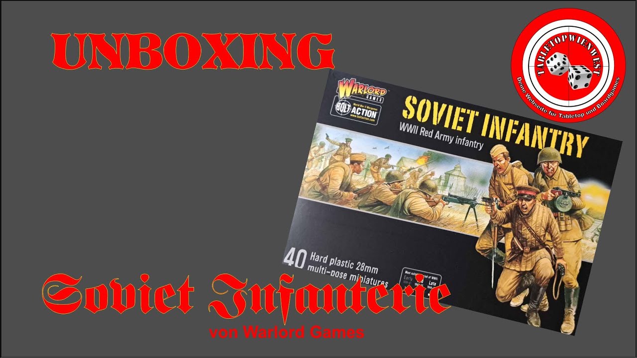 OS Soviet Infanterie von Warlord Games unboxing