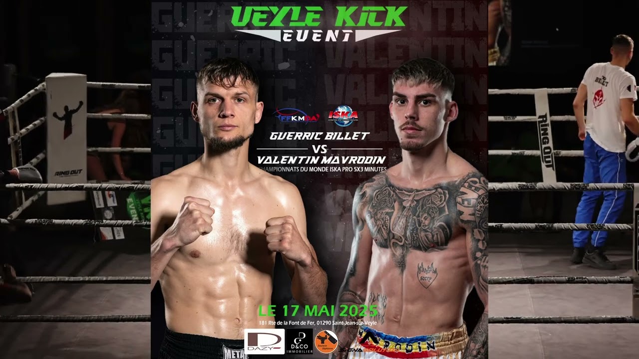 VEYLE KICK EVENT CHAMPIONNAT DU MONDE ISKA   Guerric BILLET VS Valentin MAVRODIN