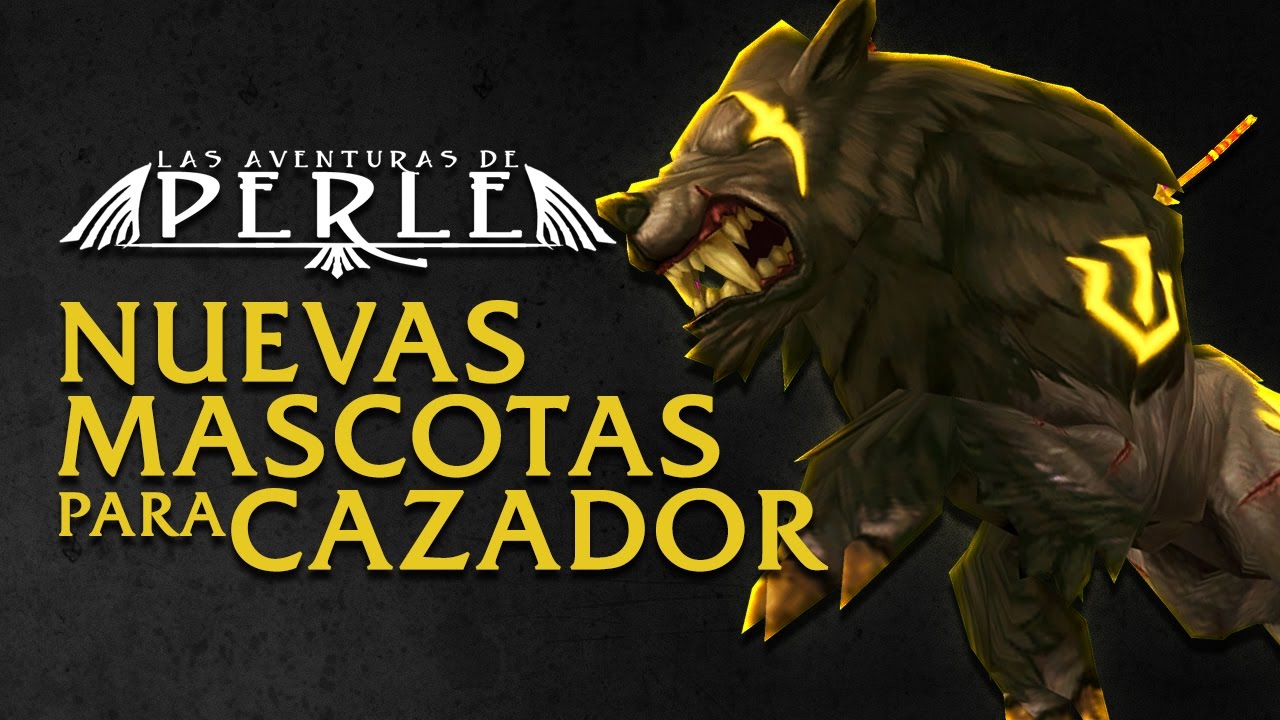 Parche 7.2: Nuevas Mascotas de Cazador