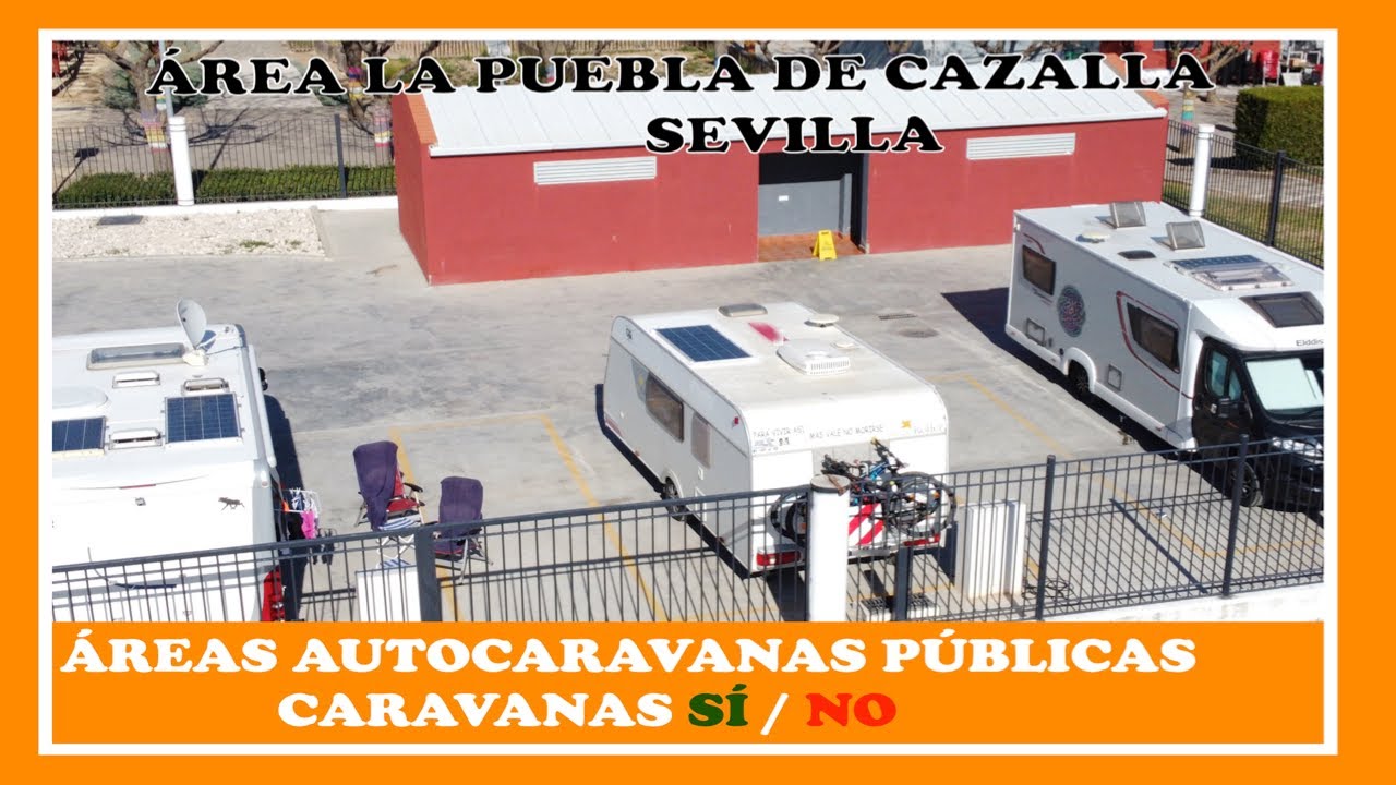 CARAVANA en ÁREA DE AUTOCARAVANAS gratis?? ¿Se PUEDE? ÁREA de autocaravanas LA PUEBLA DE CAZALLA