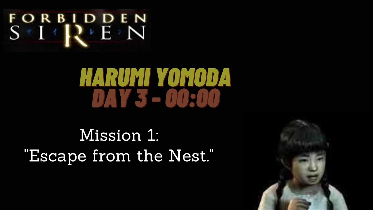 Forbidden Siren Harumi's Day 3 - 00:00 Mission 1
