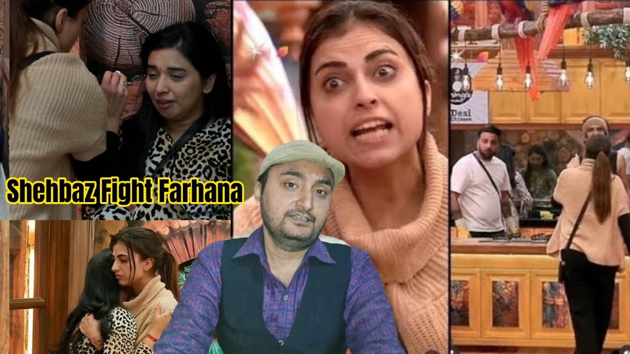 Shehbaz Fight Farhana | Tanya Mittal Crying | Bigg Boss 