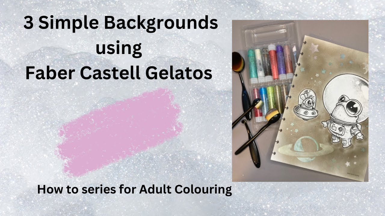 How to create a Background using Faber Castell Gelatos in your Adult Colouring