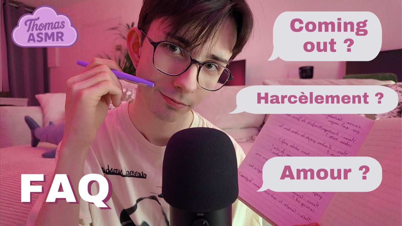 ASMR - La FAQ tant attendue est enfin là 😎💖