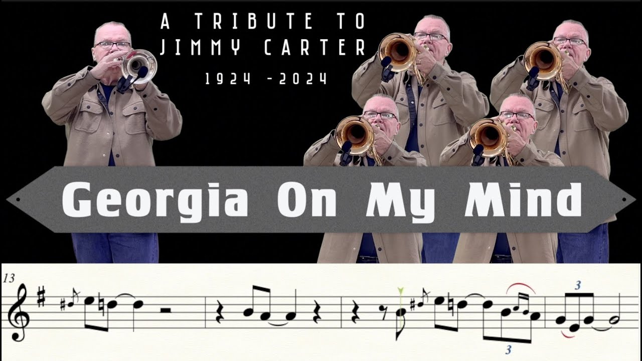 Georgia On My Mind - A Tribute to Jimmy Carter (Trumpet Cover)