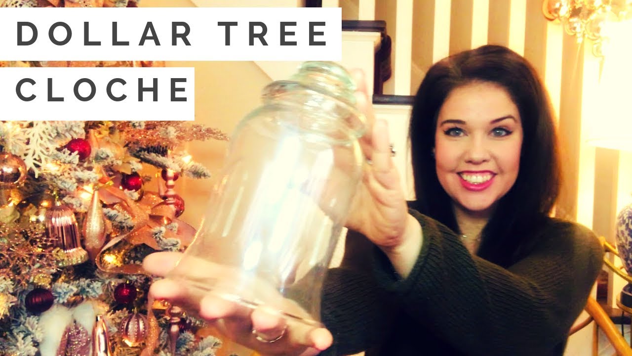 GLASS CLOCHE DIY | Dollar Tree DIY Glass Cloche Just $2 2019