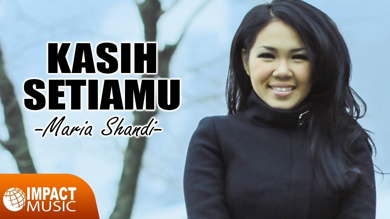 Maria Shandi - Kasih SetiaMu [Official Lyric Video]