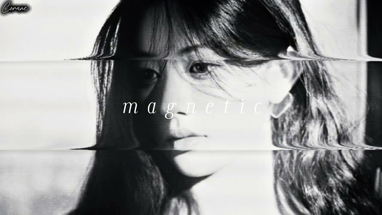 illit - magnetic (slowed + reverb)