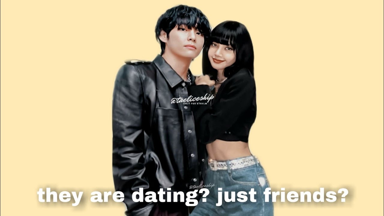 TAEHYUNG AND LISA ARE DATING ? EVIDENCES + TAELICE MOMENTS