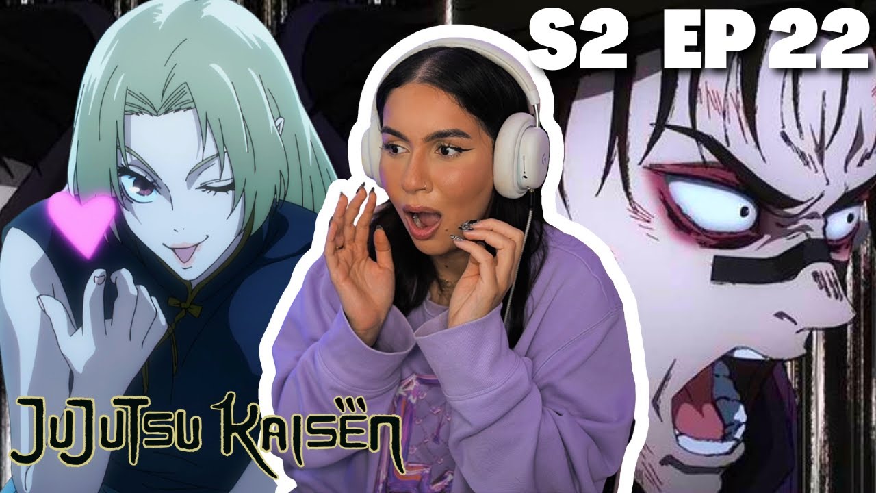 ONII-CHAN 😂😋│JUJUTSU KAISEN SEASON 2 EPISODE 22 REACTION