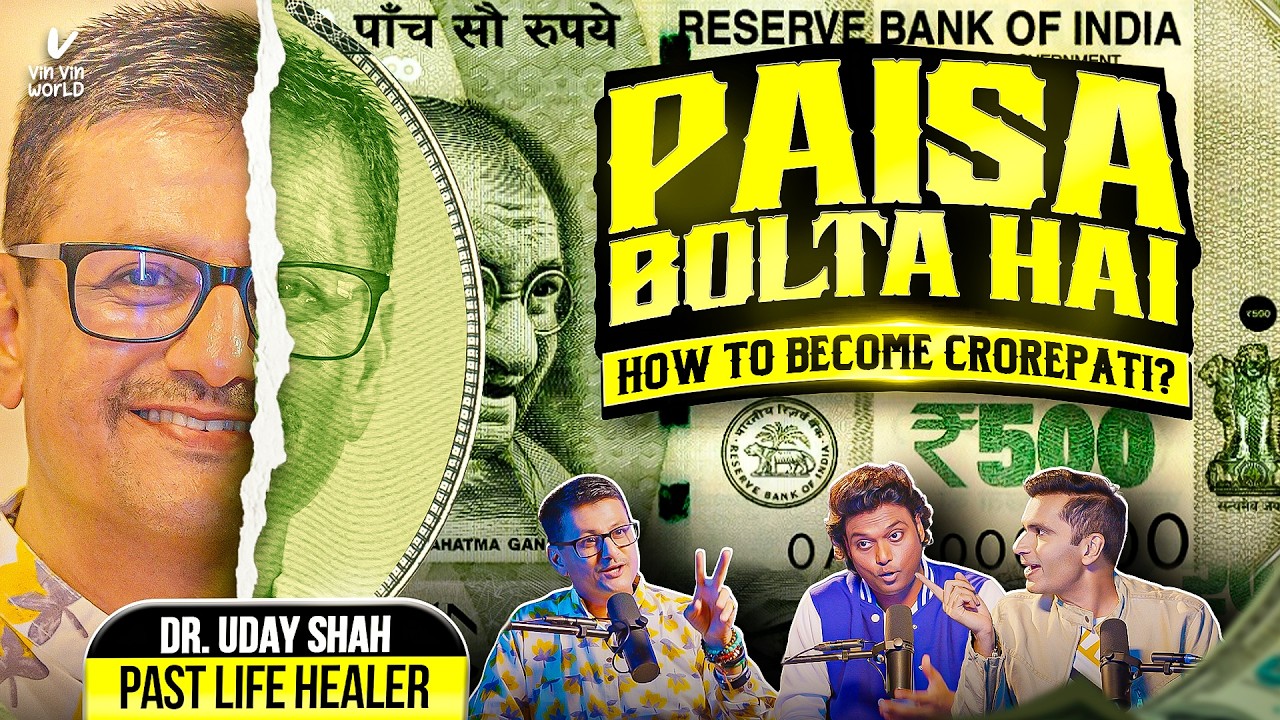 Ep 37: Past Life Secrets to Becoming a Crorepati: Dr.Uday Shah Reveals Untold Facts to Attract MONEY